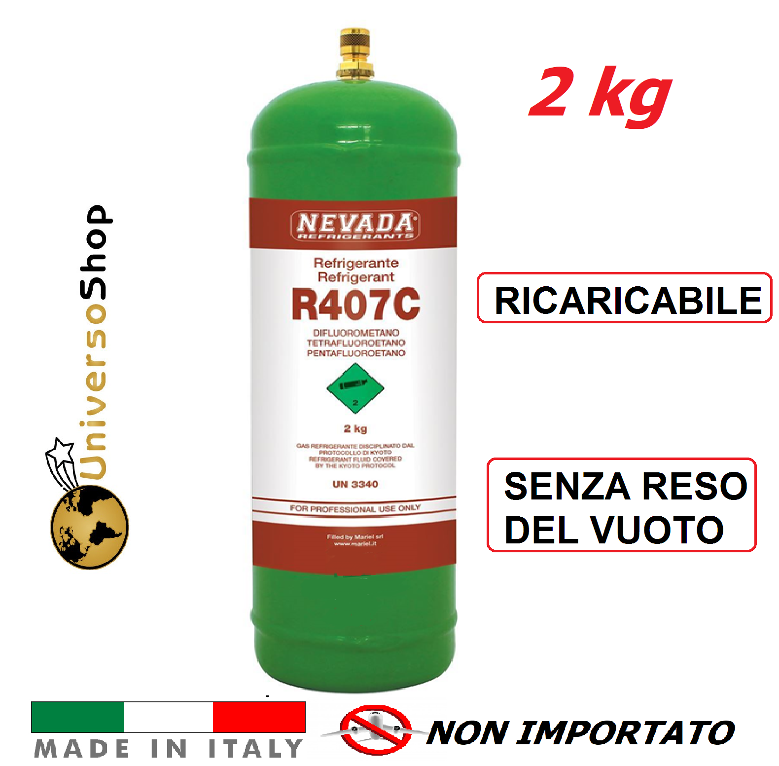 BOMBOLA VUOTA RICARICABILE PER GAS REFRIGERANTE R407C